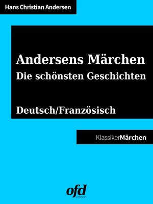 cover image of Andersens Märchen--Die schönsten Geschichten